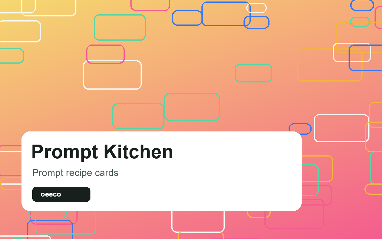 Prompt Kitchen